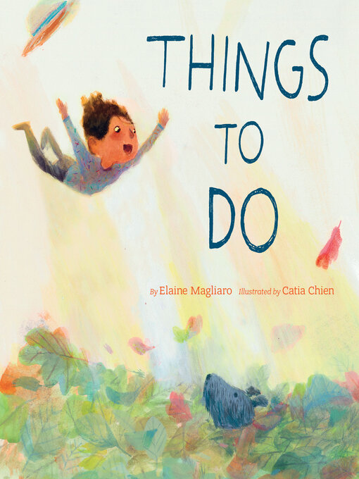 Title details for Things to Do by Elaine Magliaro - Wait list